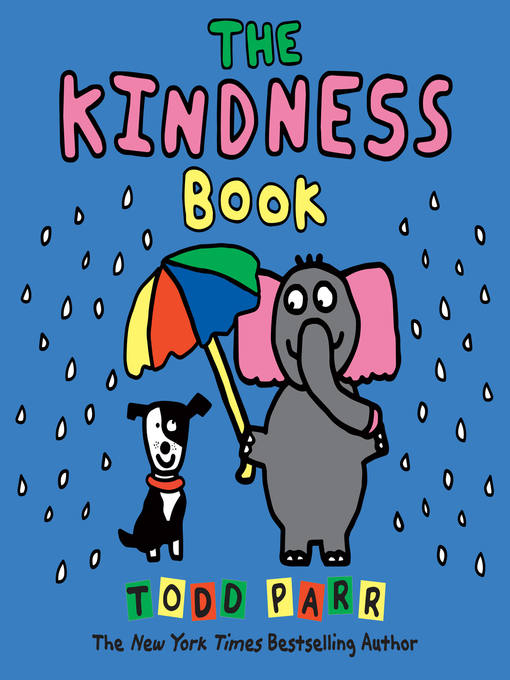 Title details for The Kindness Book by Todd Parr - Wait list